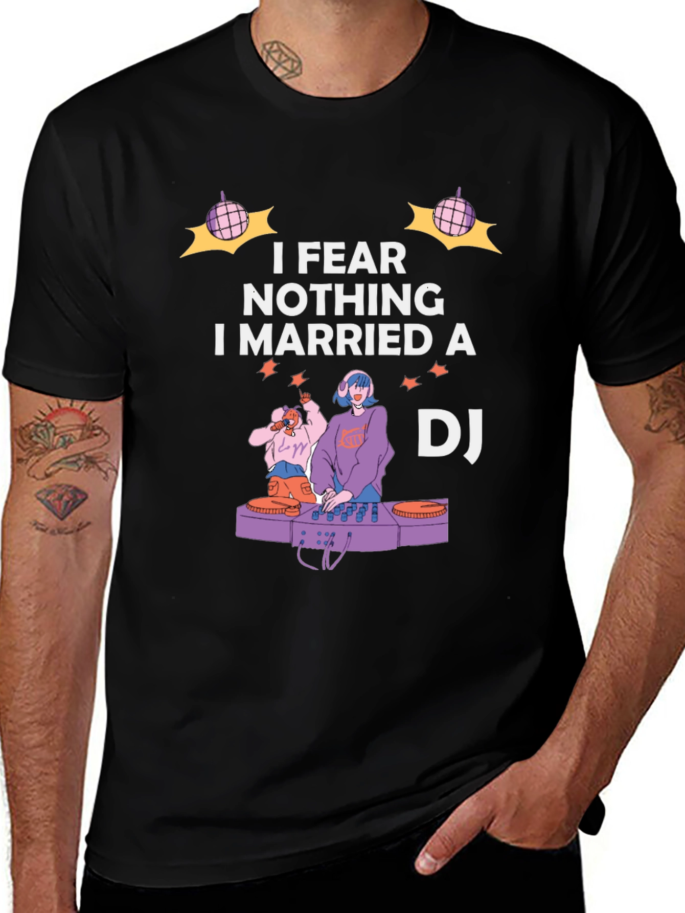I Married A DJ Graphic T-Shirt