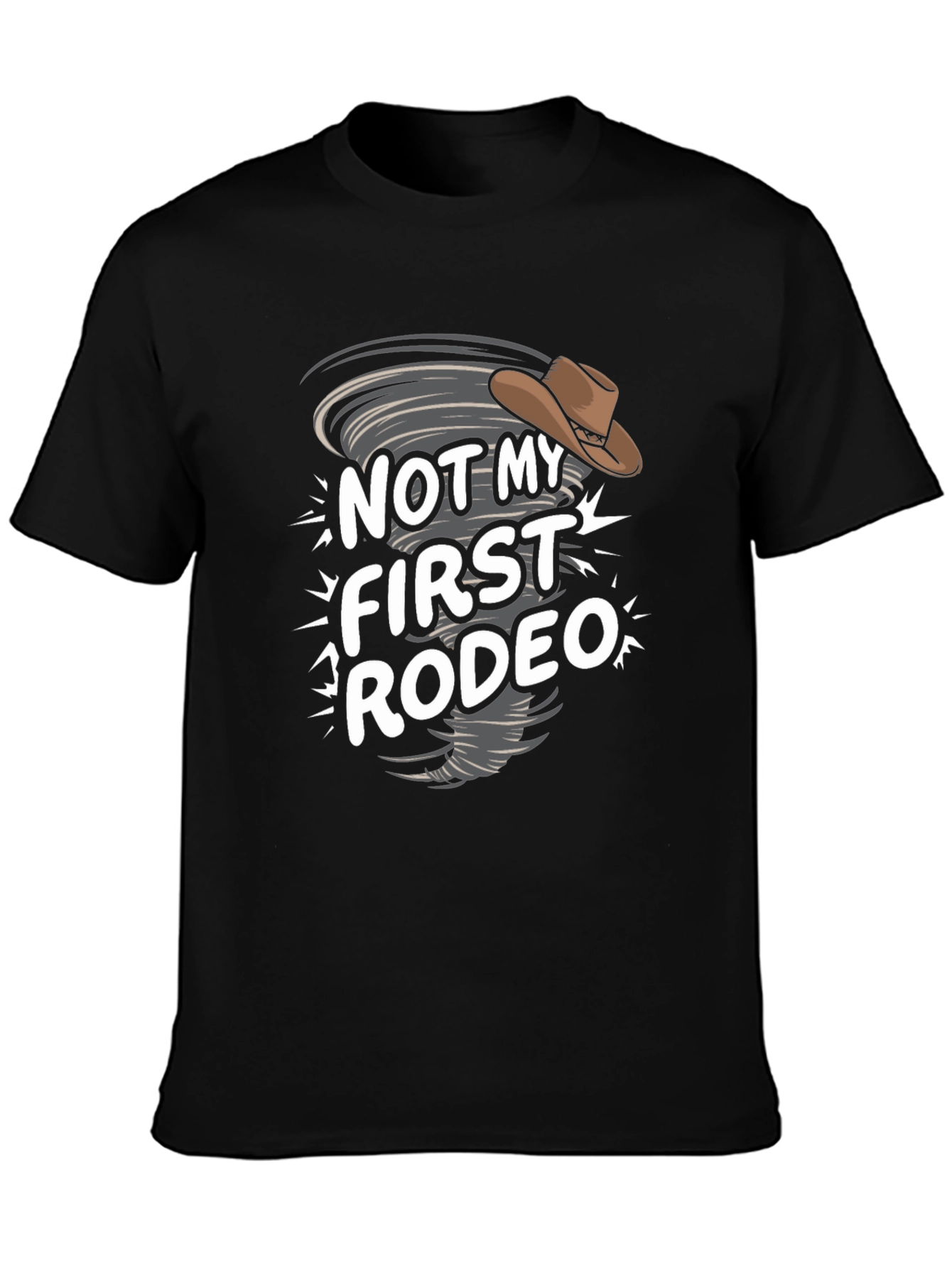 Not My First Rodeo Graphic Tee - Cowboy Humor T-Shirt
