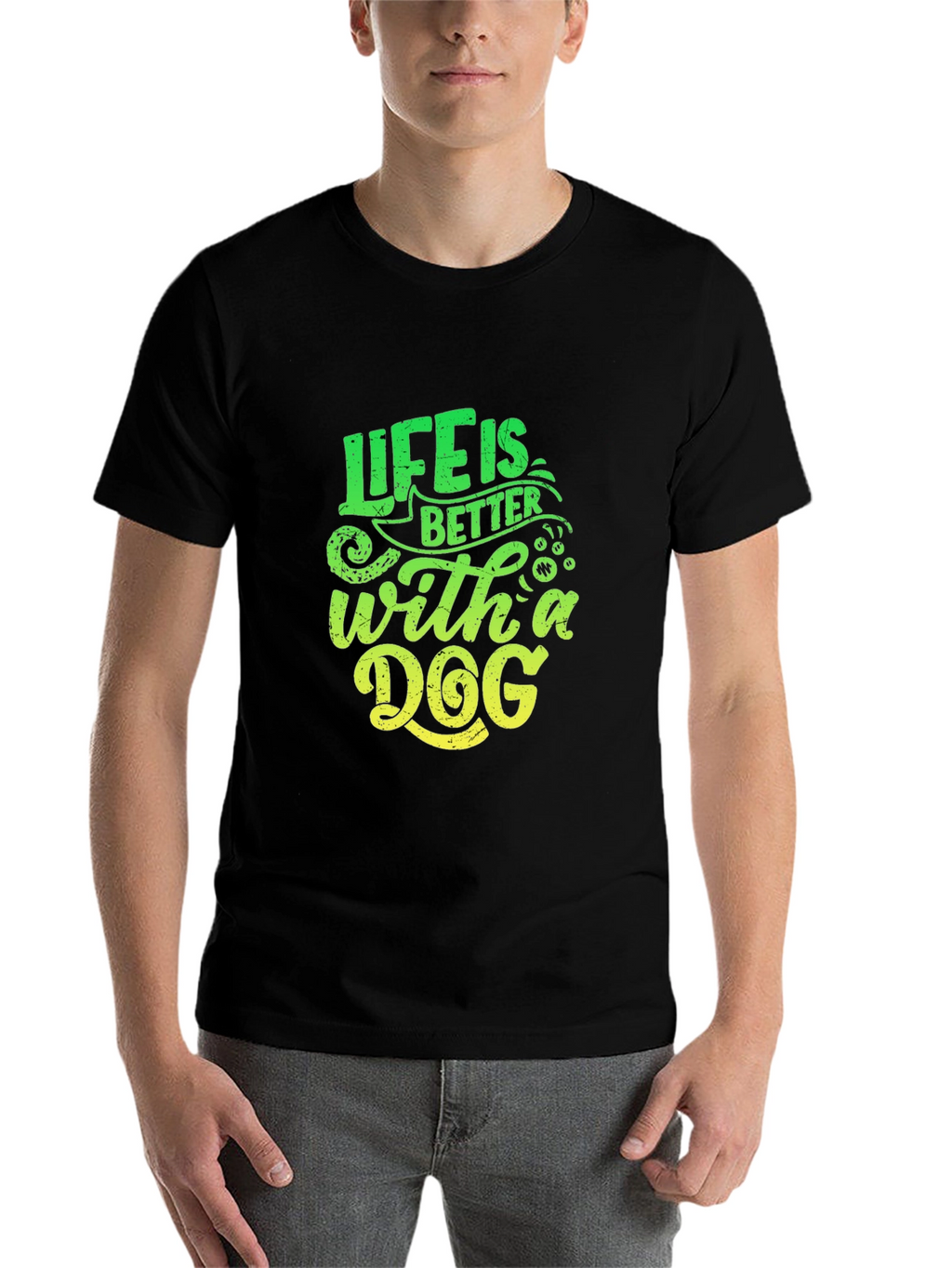 Life is Better With A Dog T-Shirt
