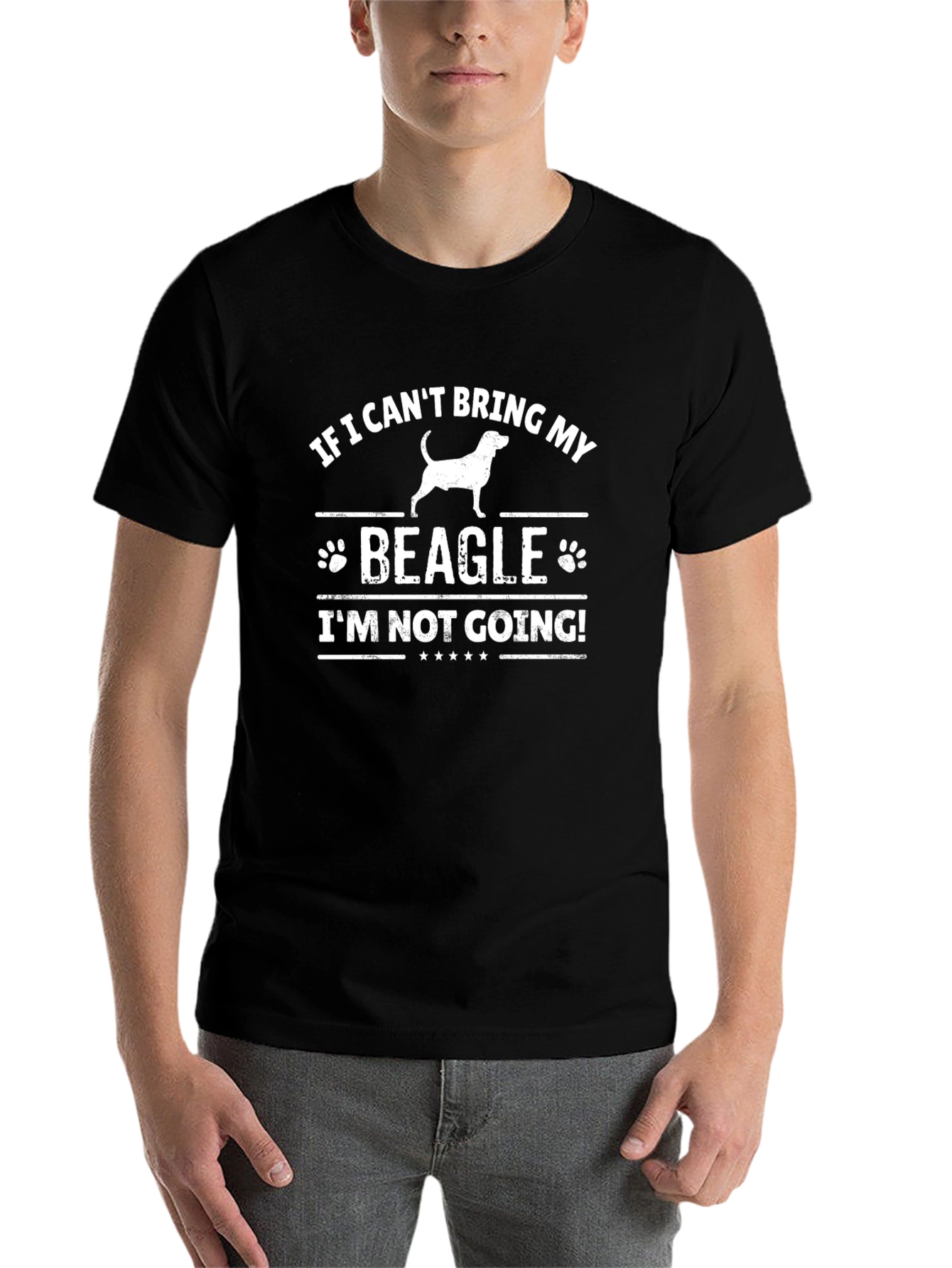 Beagle Lover T-Shirt: If I Cant Bring My Beagle Im Not Going!