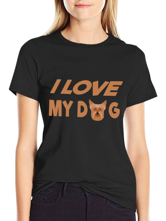 I Love My Dog T-Shirt