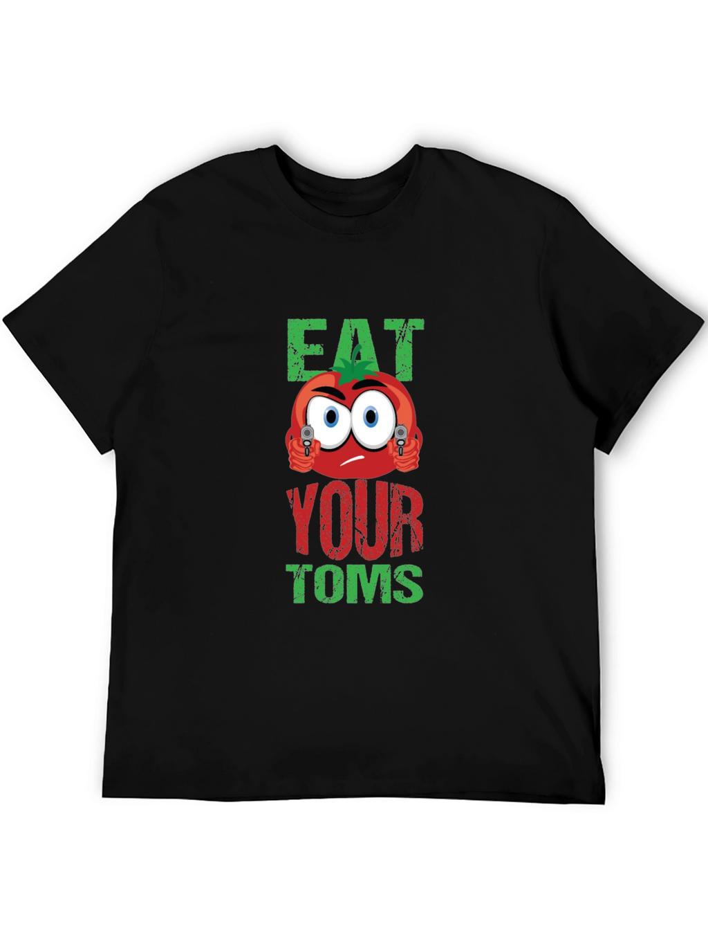 Eat Your Toms T-Shirt