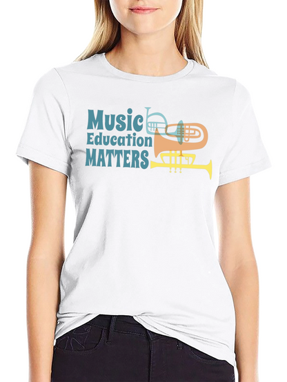 Music Education Matters Graphic T-Shirt