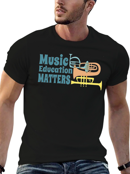 Music Education Matters Graphic T-Shirt