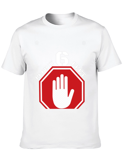 Keep It 6 Feet T-Shirt - Social Distancing Tee