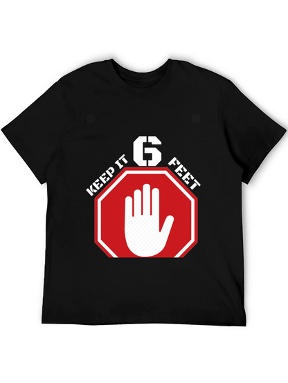 Keep It 6 Feet T-Shirt - Social Distancing Tee