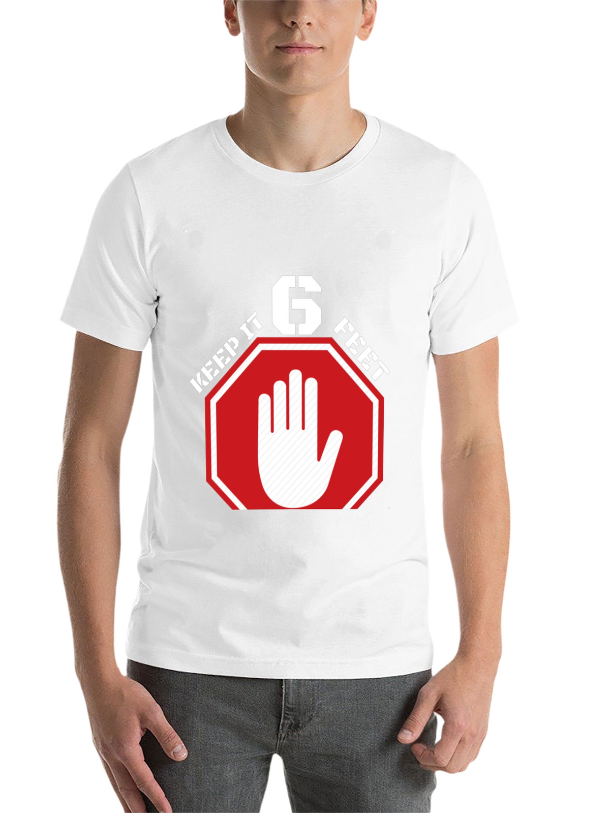 Keep It 6 Feet T-Shirt - Social Distancing Tee