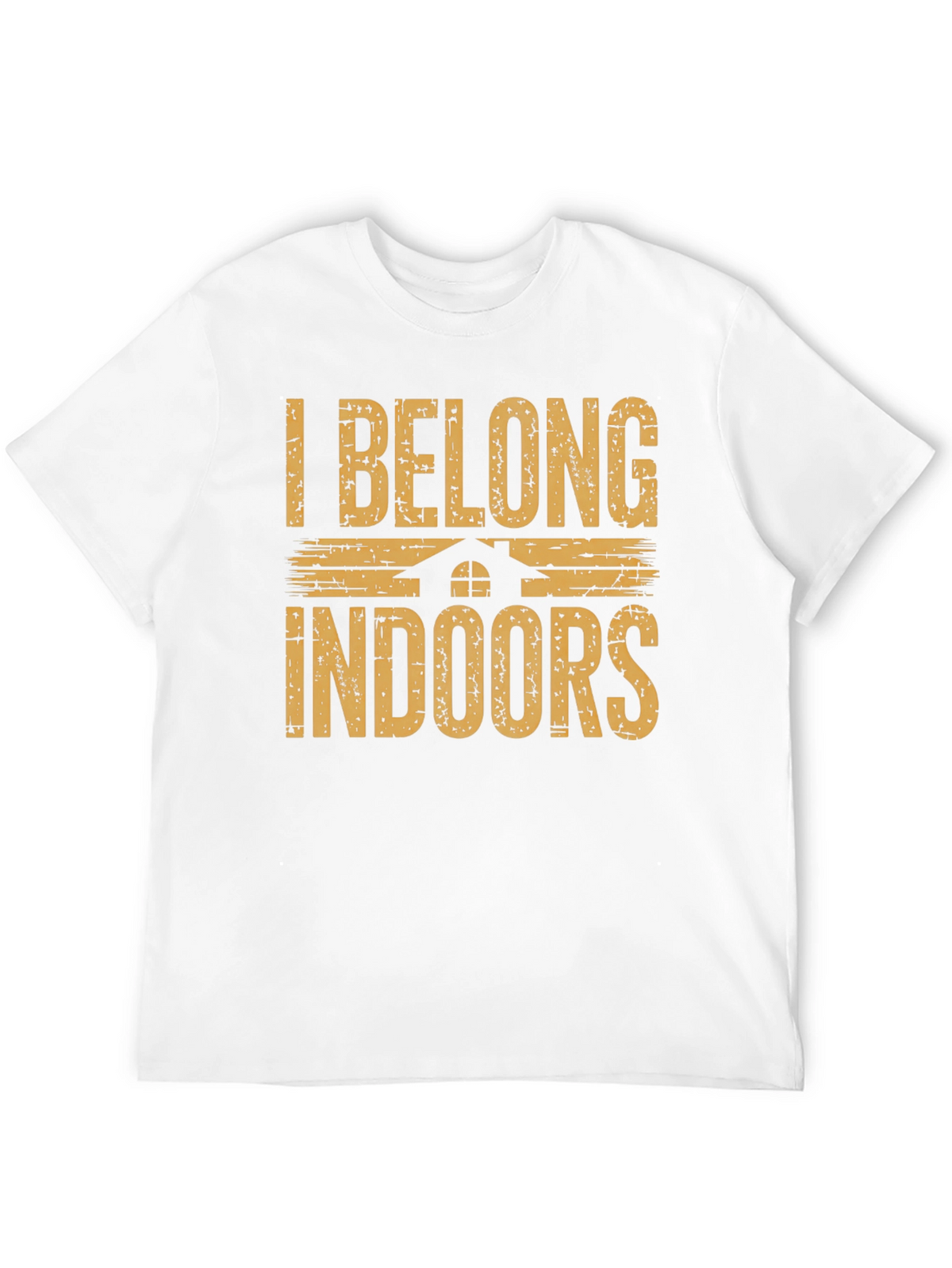 I Belong Indoors Graphic T-Shirt