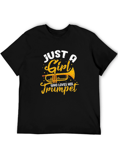 Just A Girl Who Loves Her Trumpet Black T-Shirt