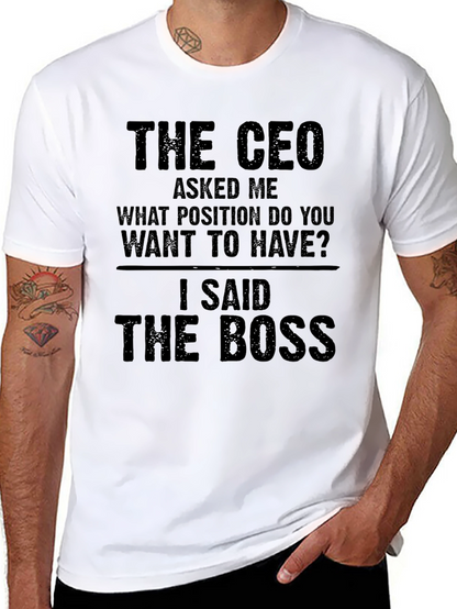 The Boss T-Shirt