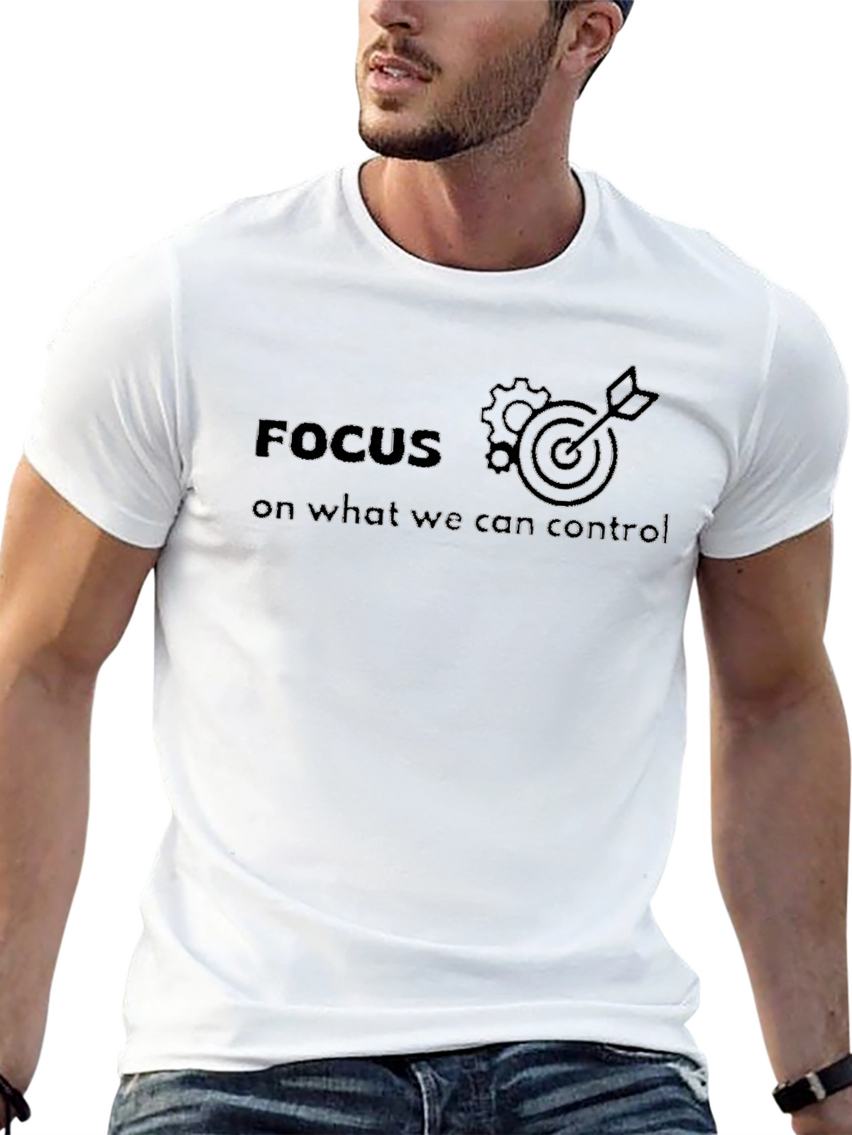 Focus On What We Can Control T-Shirt