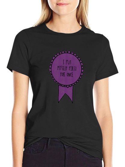 Self-Care T-Shirt - I Put Myself First Black Tee