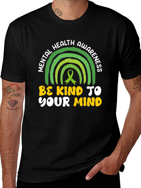 Mental Health Awareness T-Shirt - Be Kind To Your Mind
