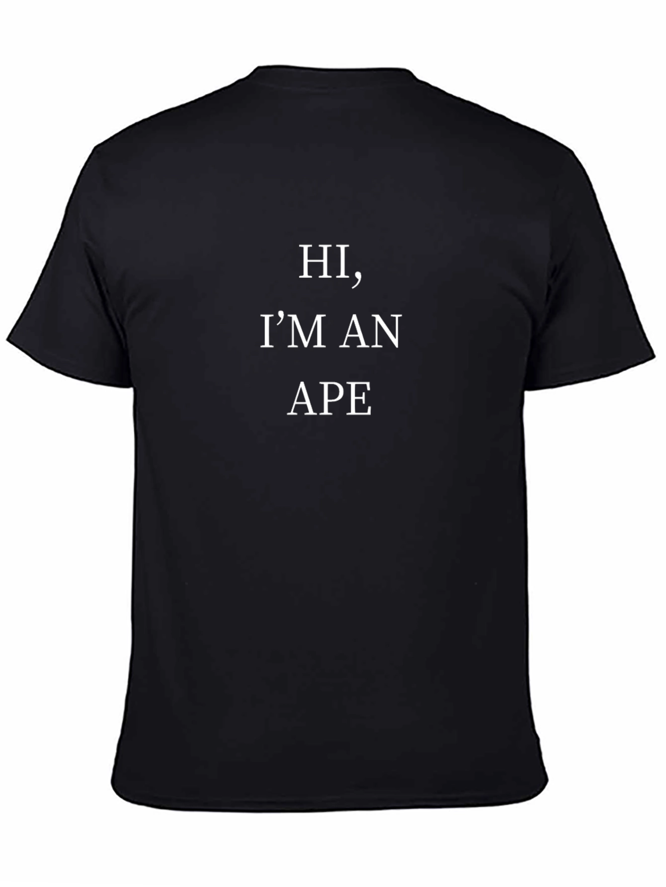 Hi Im an Ape - Graphic Tee