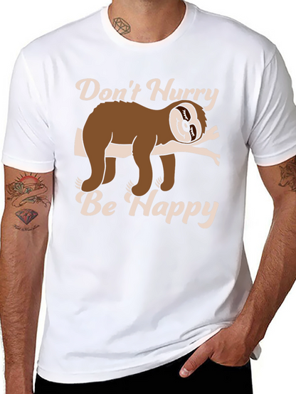Dont Hurry Be Happy Sloth T-Shirt
