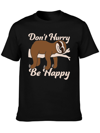 Dont Hurry Be Happy Sloth T-Shirt