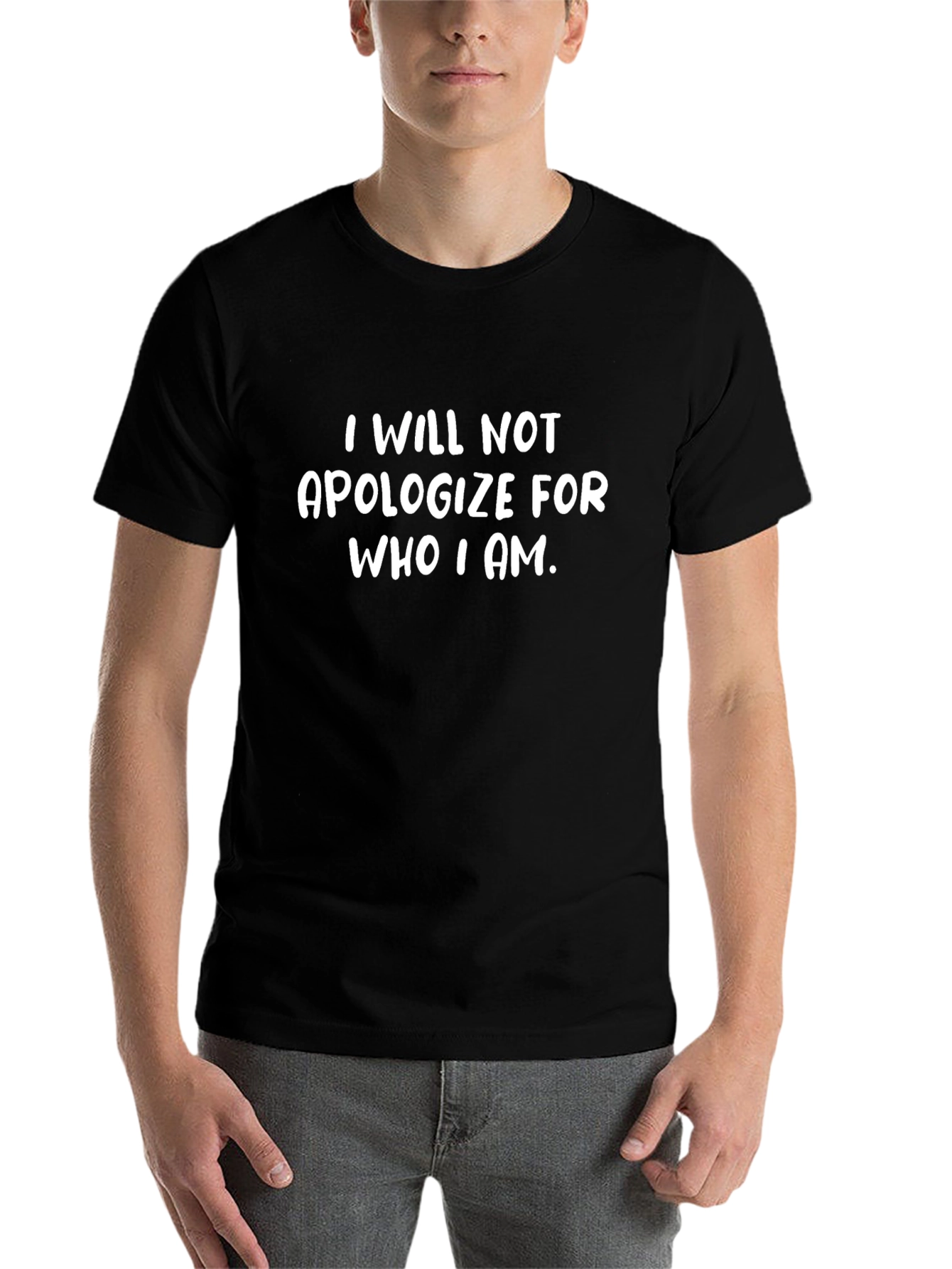 Bold Statement T-Shirt: I Will Not Apologize