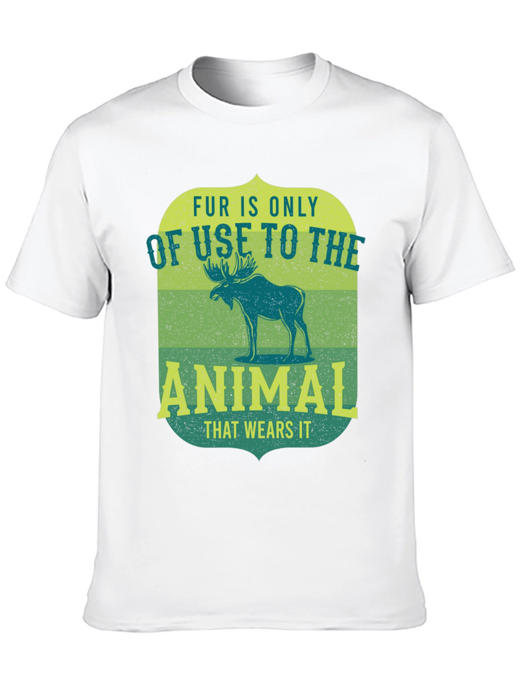 Fur is Only of Use to the Animal T-Shirt