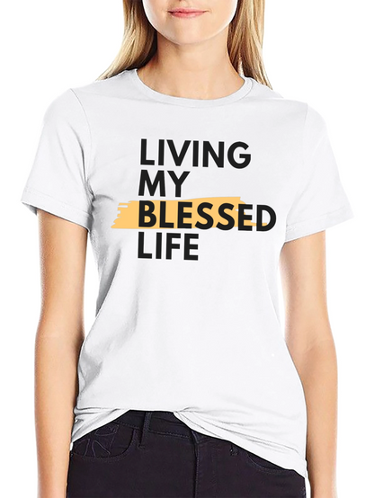 Blessed Life Graphic T-Shirt