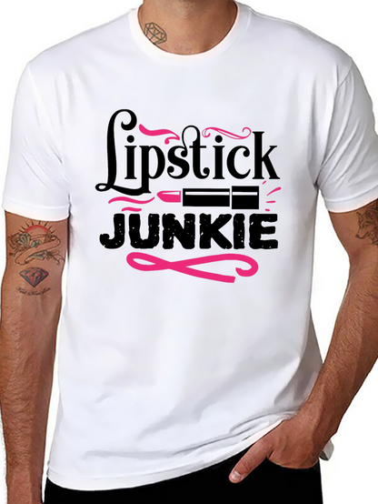 Lipstick Junkie Graphic T-Shirt - Stylish & Fun