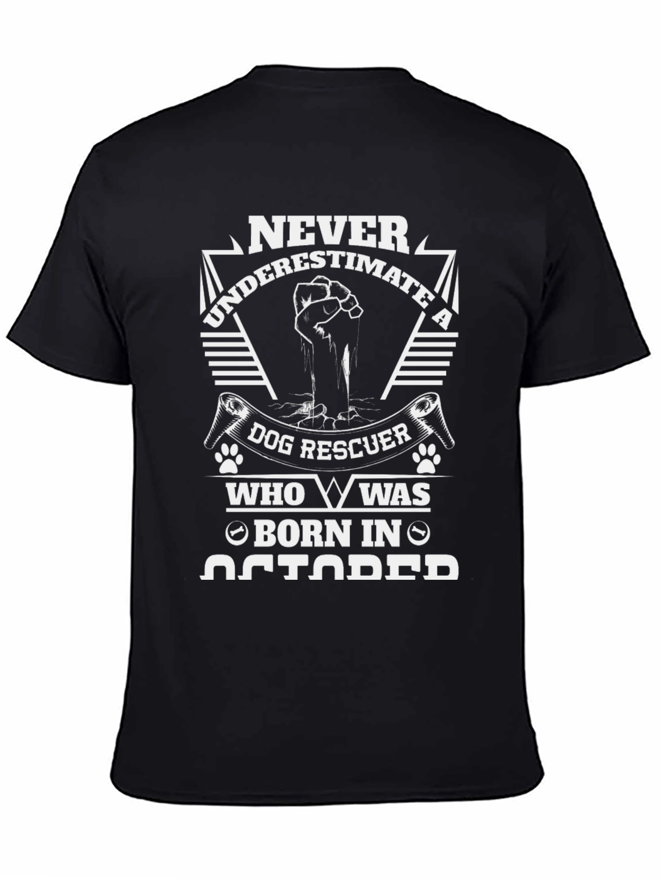 Never Underestimate Dog Rescuer Born in October T-Shirt
