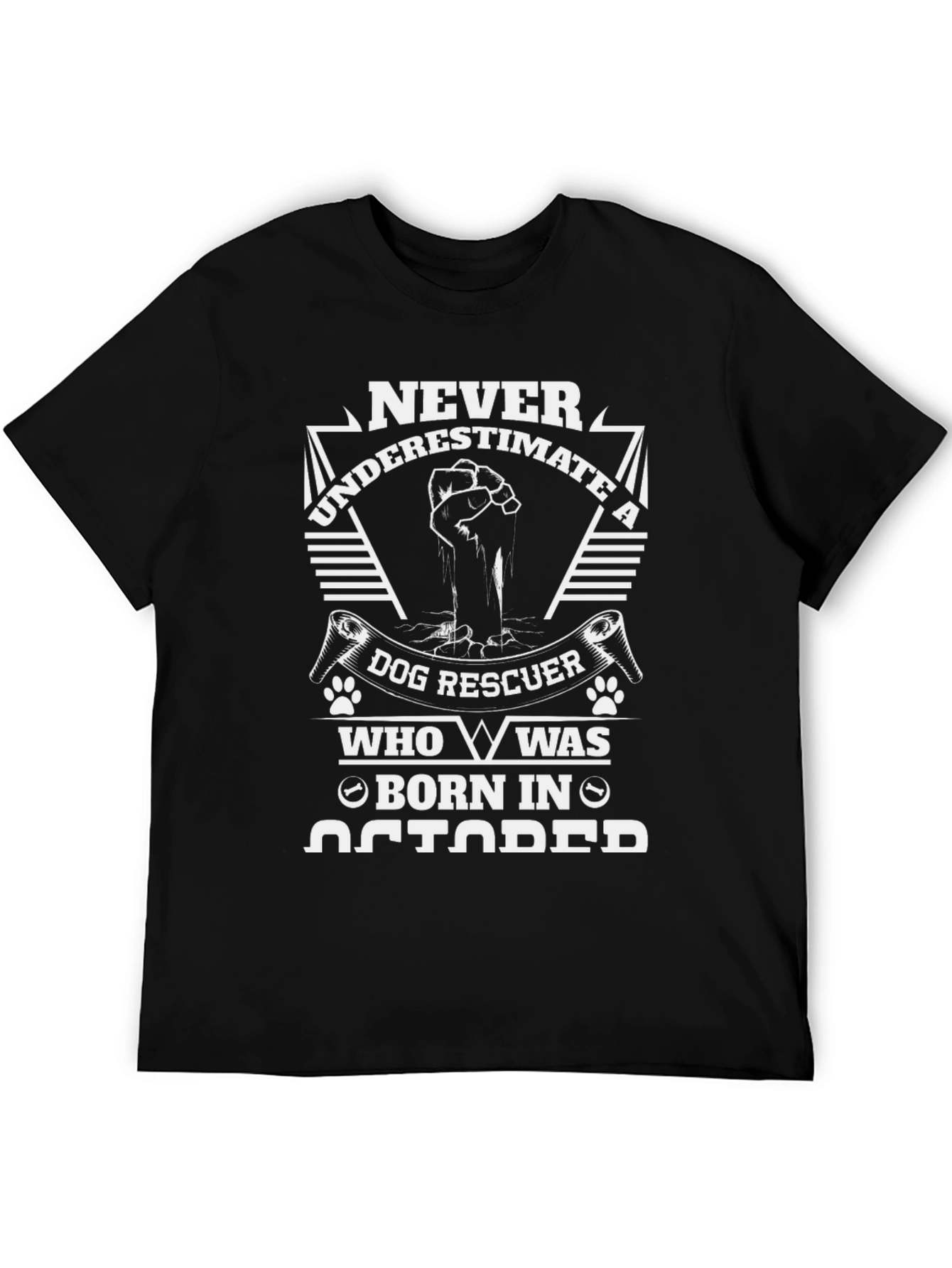 Never Underestimate Dog Rescuer Born in October T-Shirt