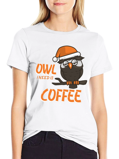 Owl I Need Is Coffee Graphic T-Shirt