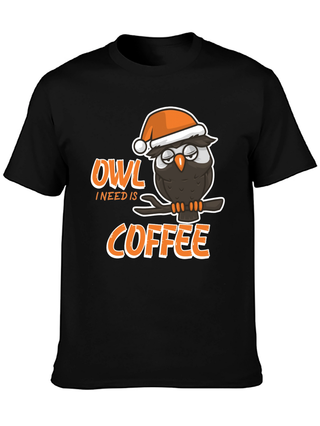 Owl I Need Is Coffee Graphic T-Shirt