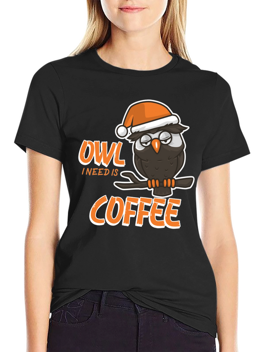 Owl I Need Is Coffee Graphic T-Shirt