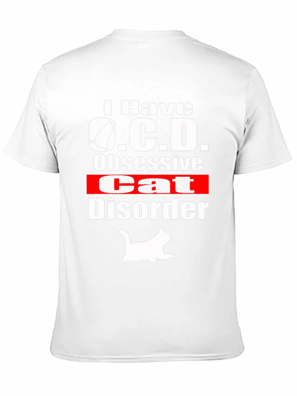 Obsessive Cat Disorder T-Shirt Funny Novelty Tee