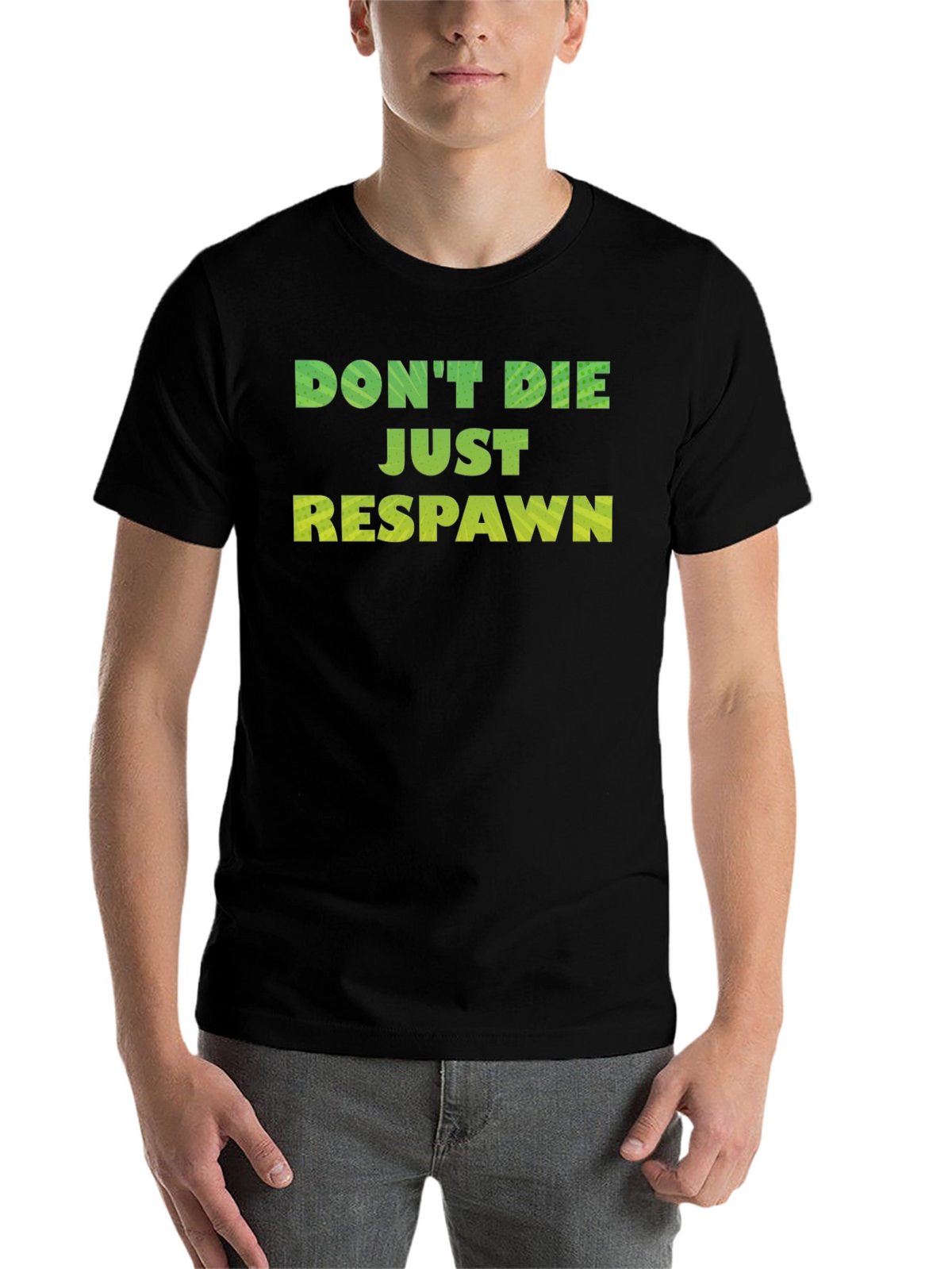 Dont Die Just Respawn Gaming T-Shirt