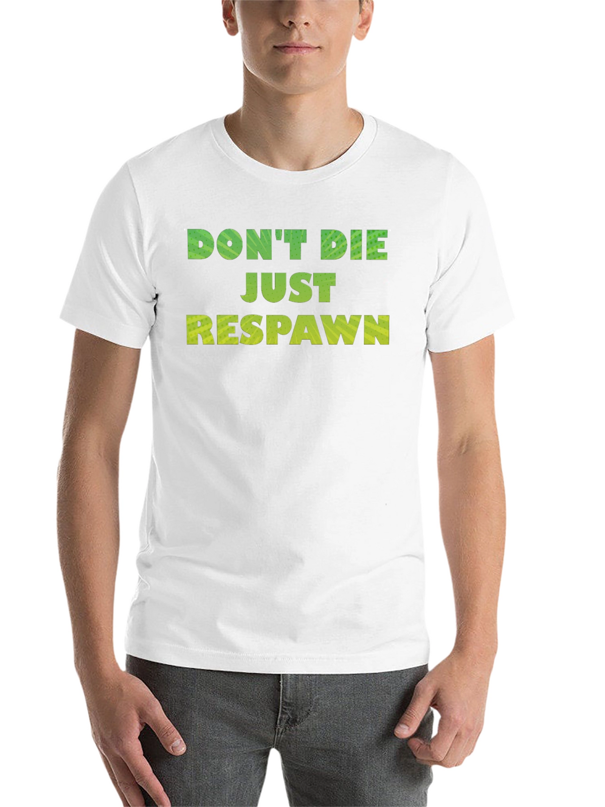 Dont Die Just Respawn Gaming T-Shirt
