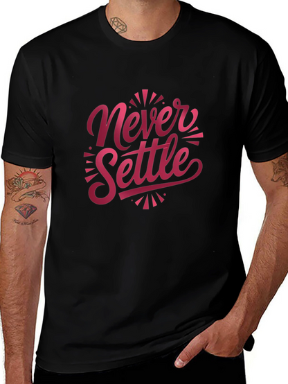 Never Settle Graphic T-Shirt