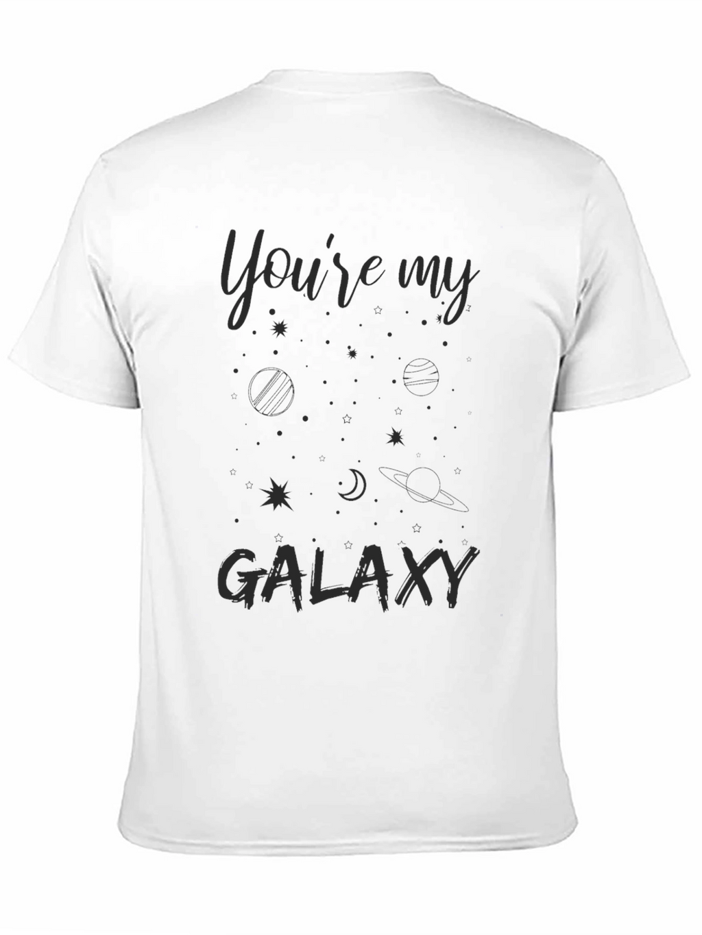 Youre My Galaxy Graphic Print Tee