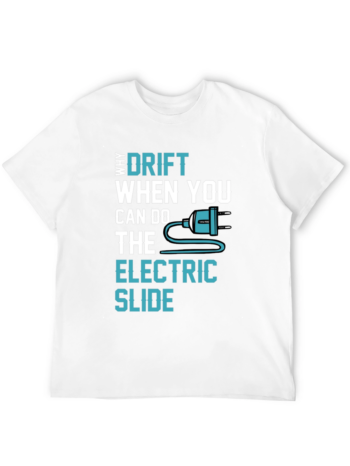 Electric Slide T-Shirt - Drift Alternative Graphic Tee