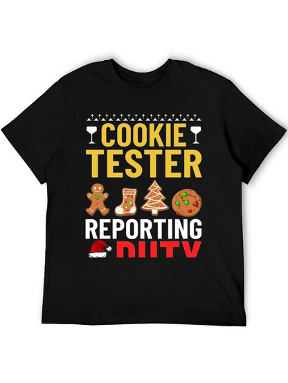 Cookie Tester Reporting for Duty Christmas T-Shirt