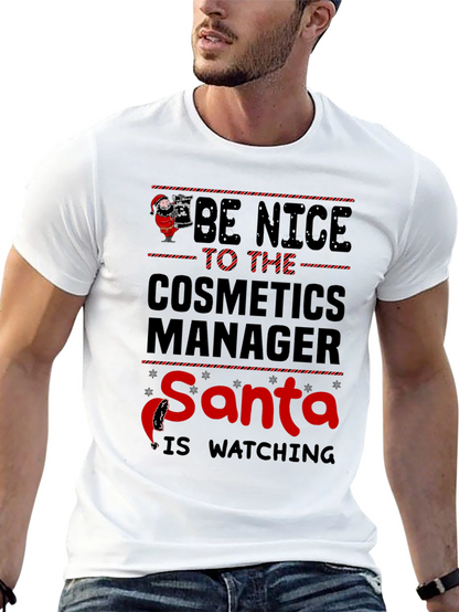 Cosmetics Manager Santa Watching T-Shirt