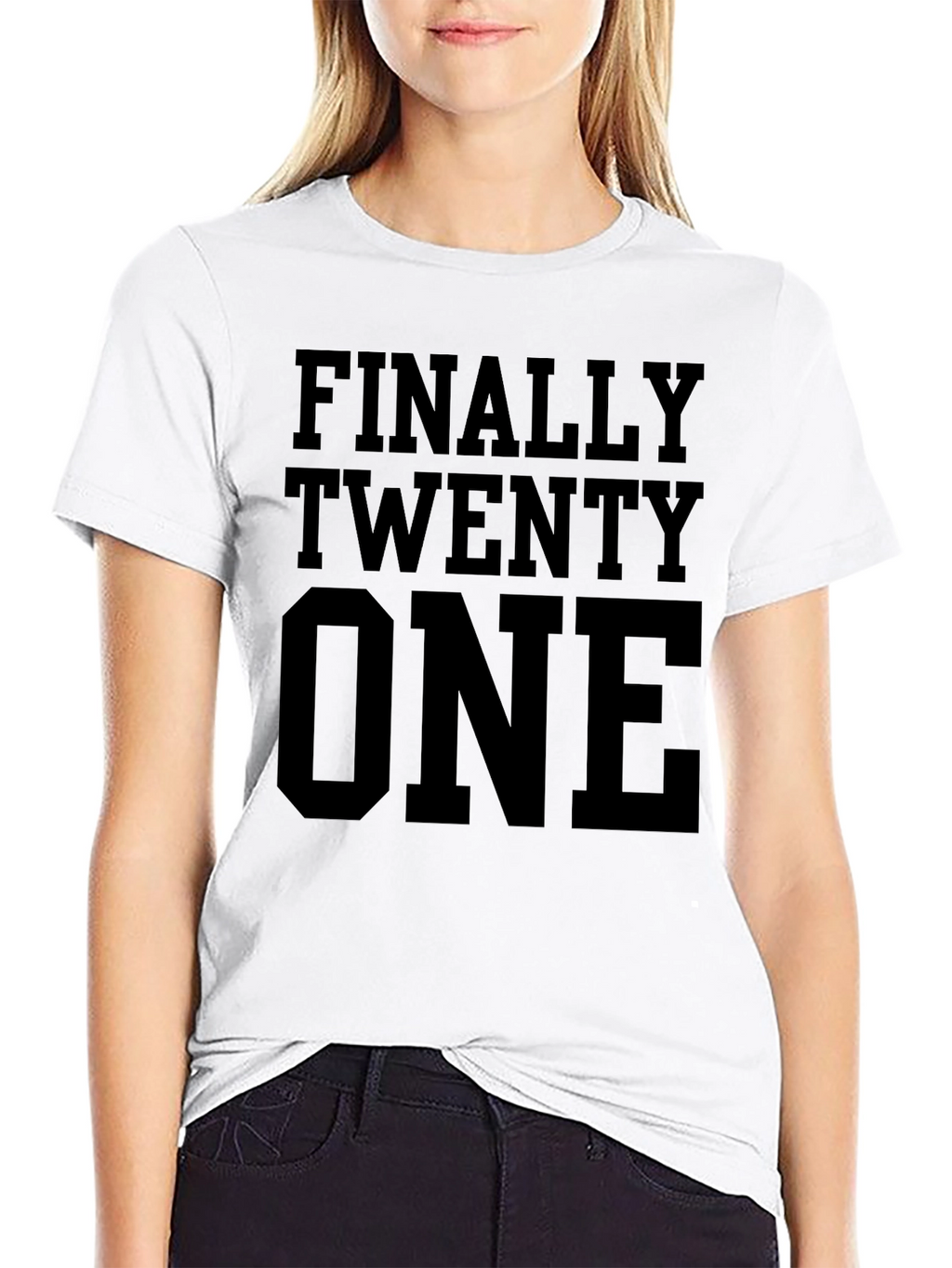 Finally Twenty One T-Shirt