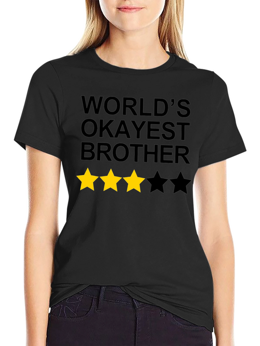 Worlds Okayest Brother Graphic Tee