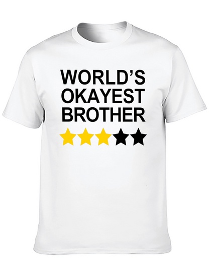 Worlds Okayest Brother Graphic Tee