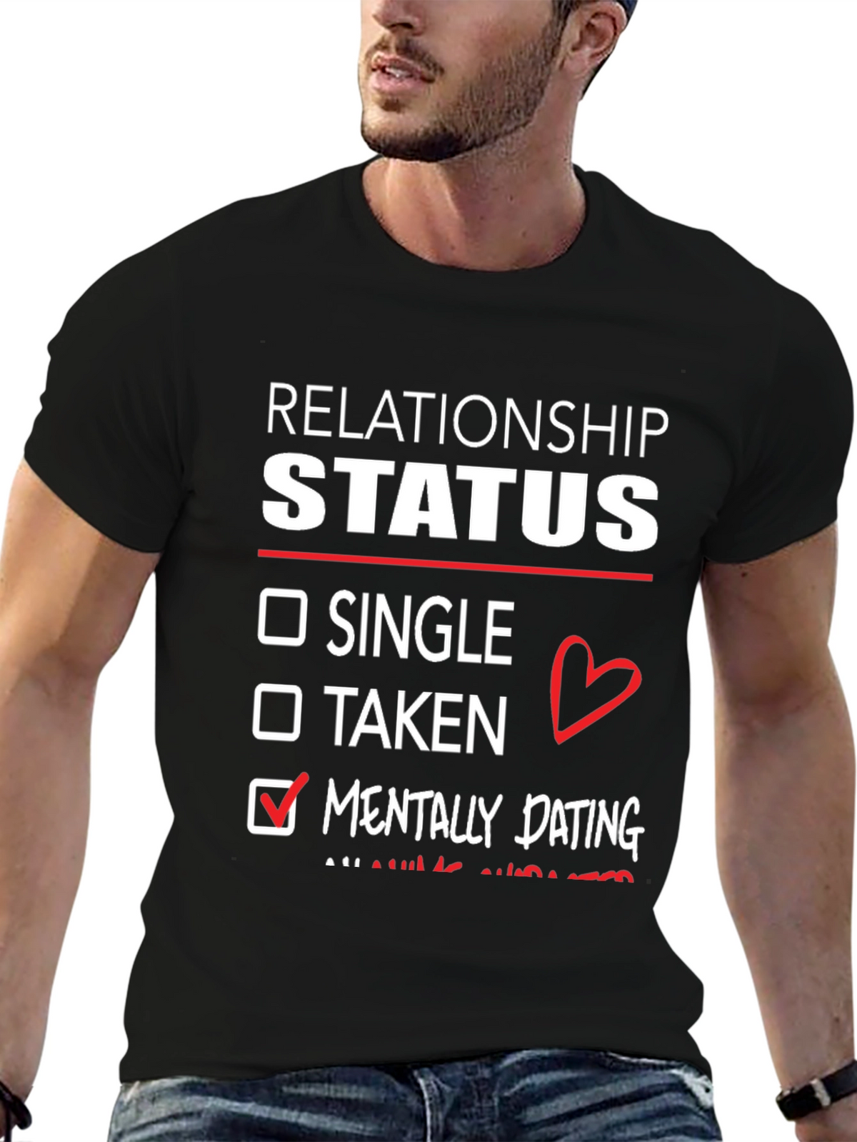 Relationship Status Mentally Dating T-Shirt