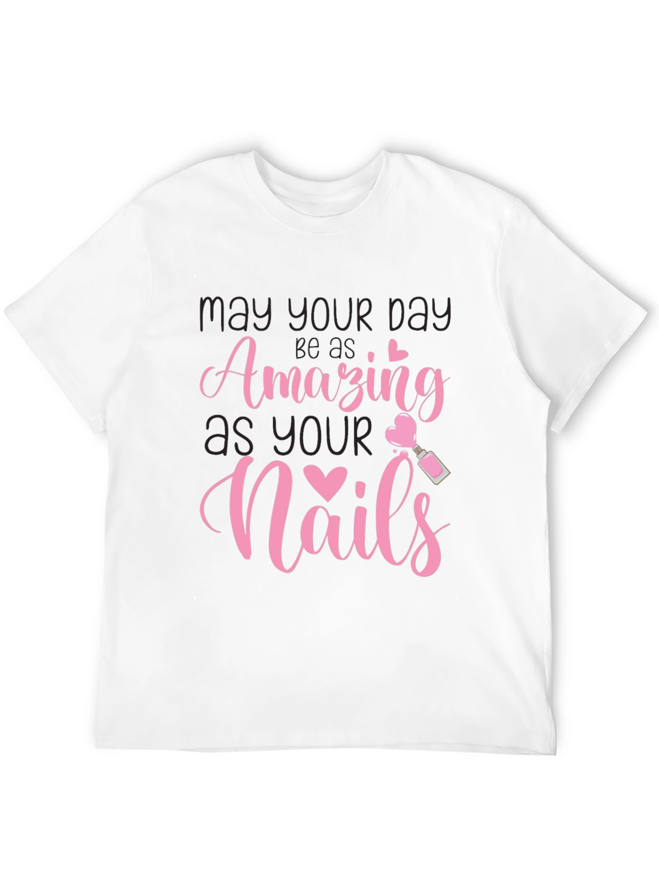 Amazing Nails T-Shirt - Manicure Lover Tee