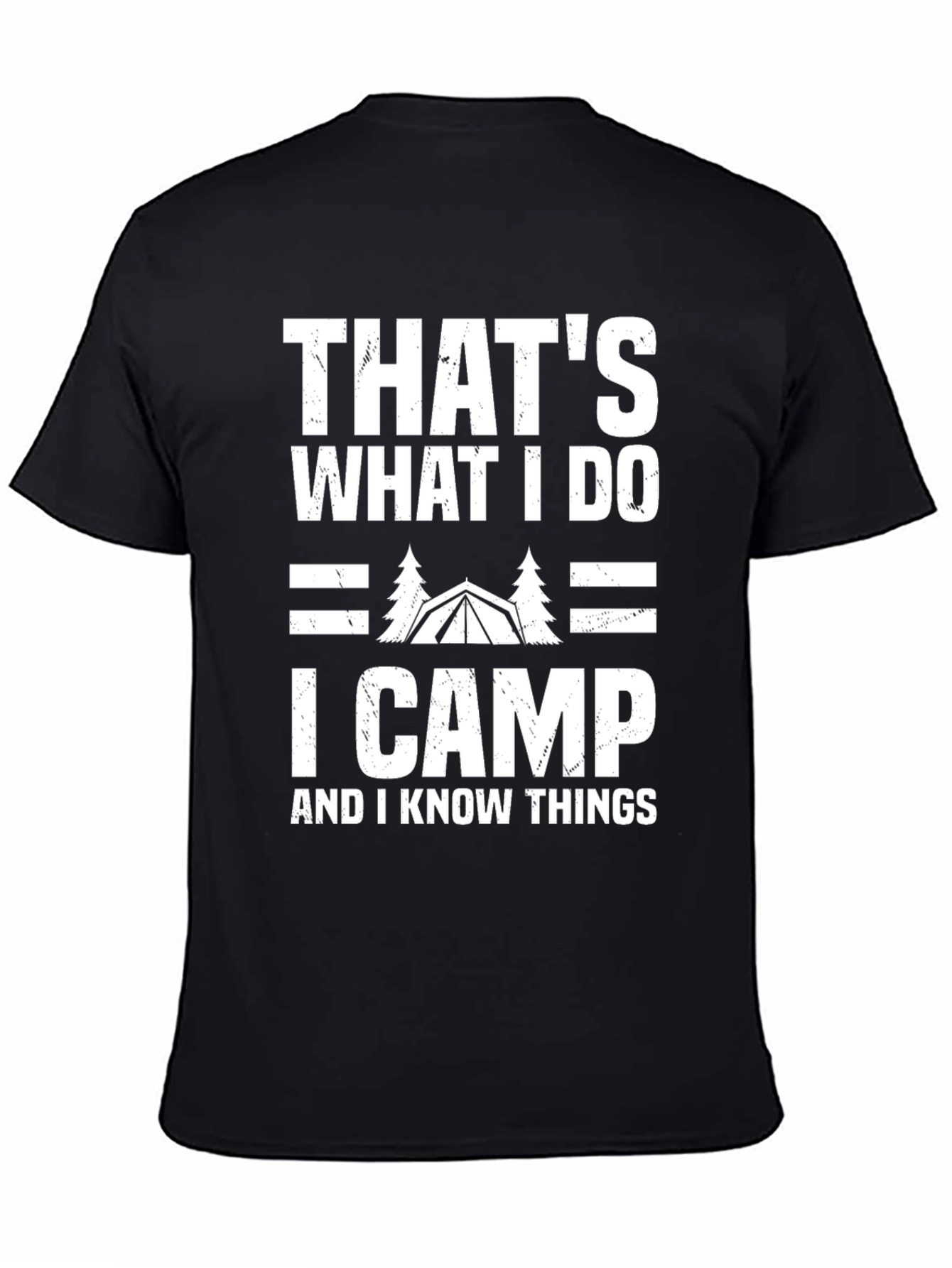 Thats What I Do I Camp T-Shirt