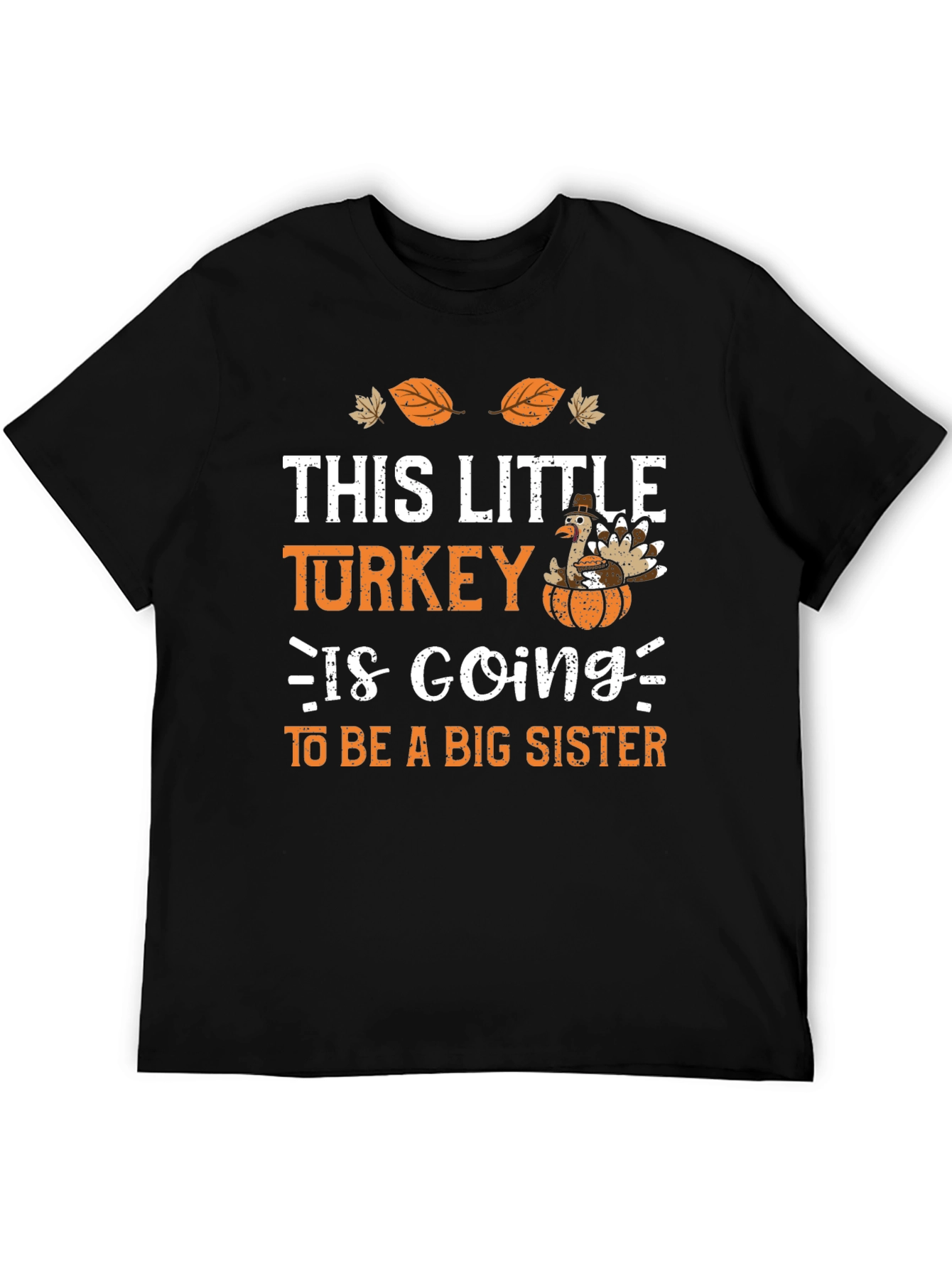 Thanksgiving Big Sister Turkey T-Shirt