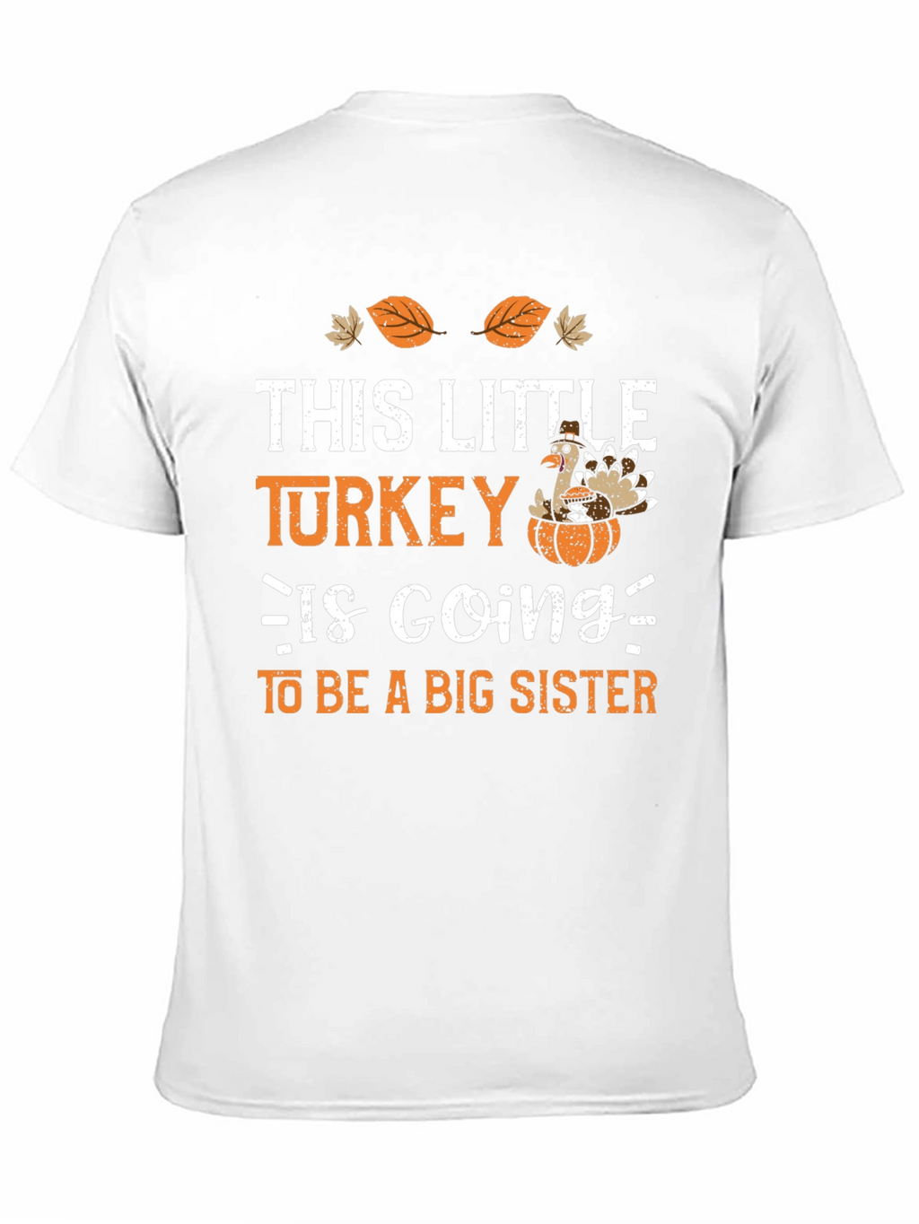 Thanksgiving Big Sister Turkey T-Shirt