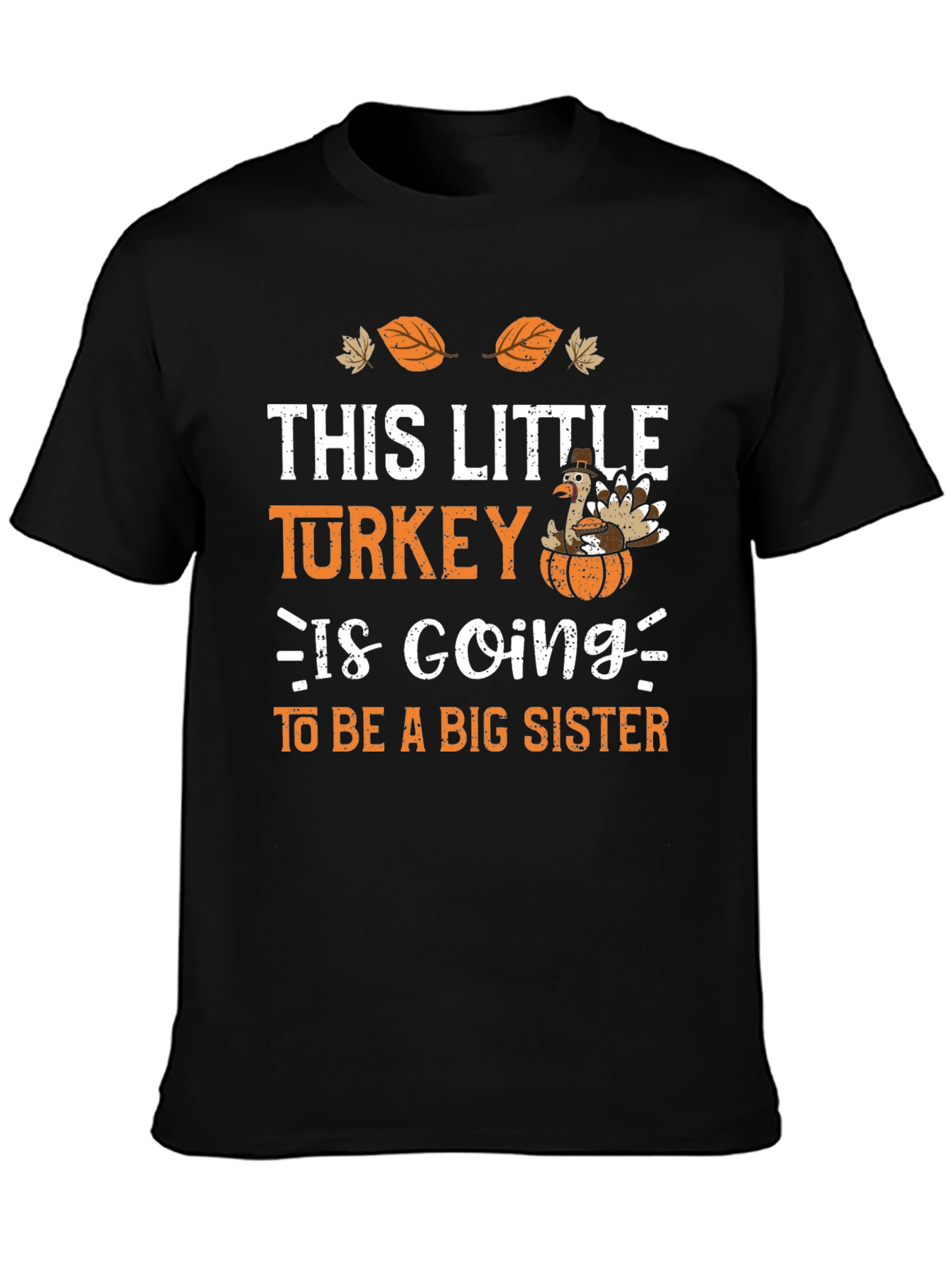 Thanksgiving Big Sister Turkey T-Shirt