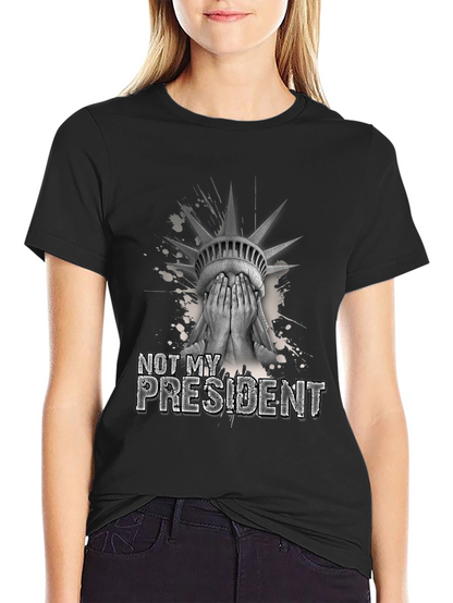 Not My President Graphic T-Shirt