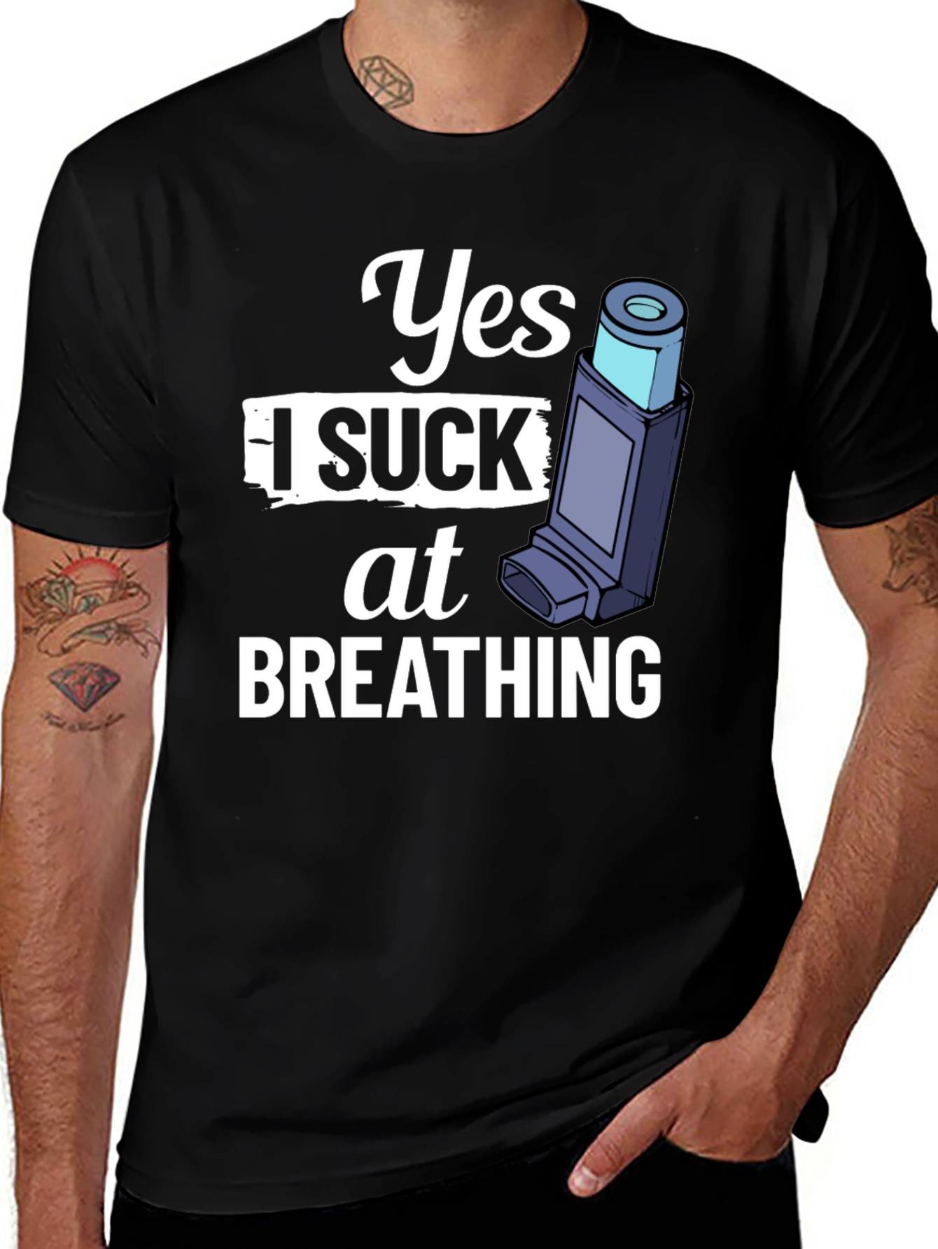 Yes I Suck At Breathing T-Shirt - Funny Asthma Tee