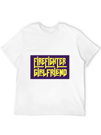 Firefighter Girlfriend Graphic Tee