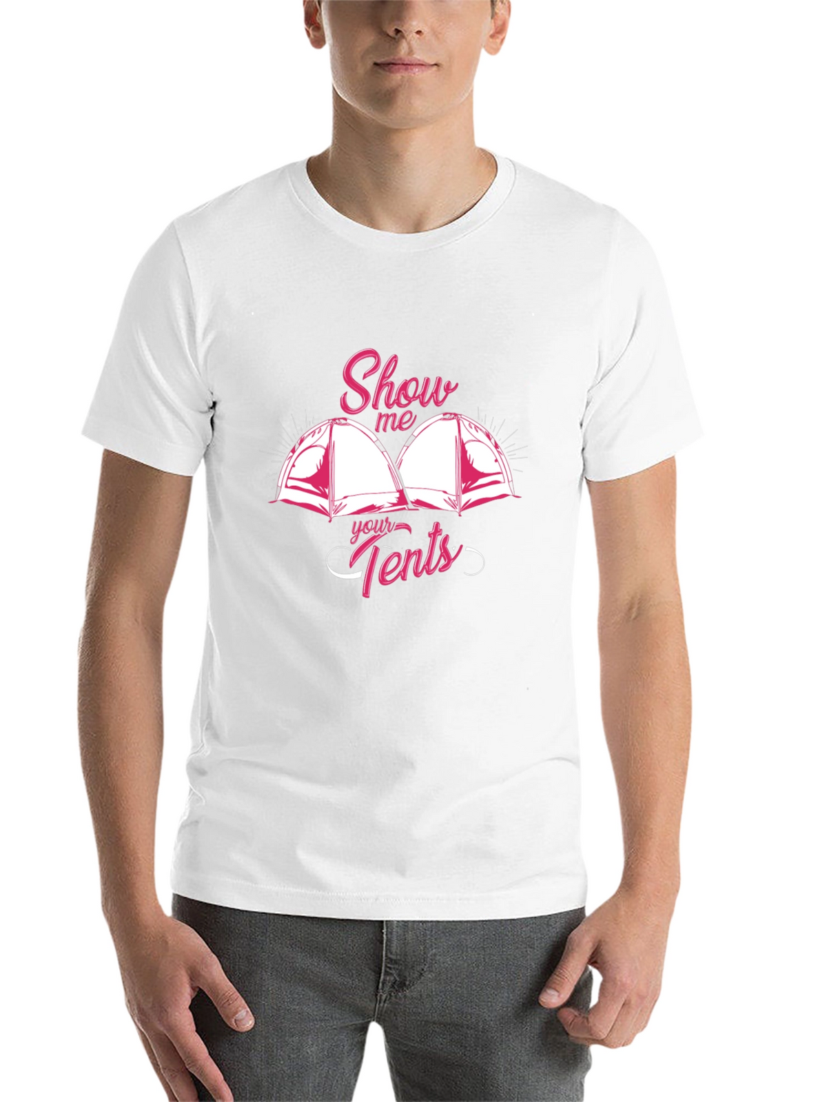 Show Me Your Tents Graphic T-Shirt Camping Humor